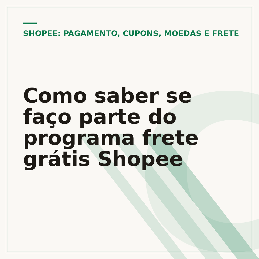 Como saber se faço parte do programa frete grátis Shopee