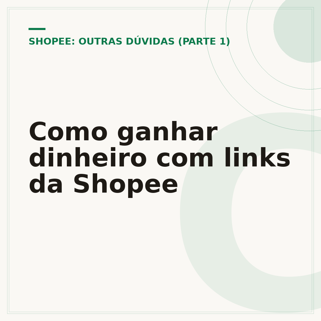 Como ganhar dinheiro com links da Shopee