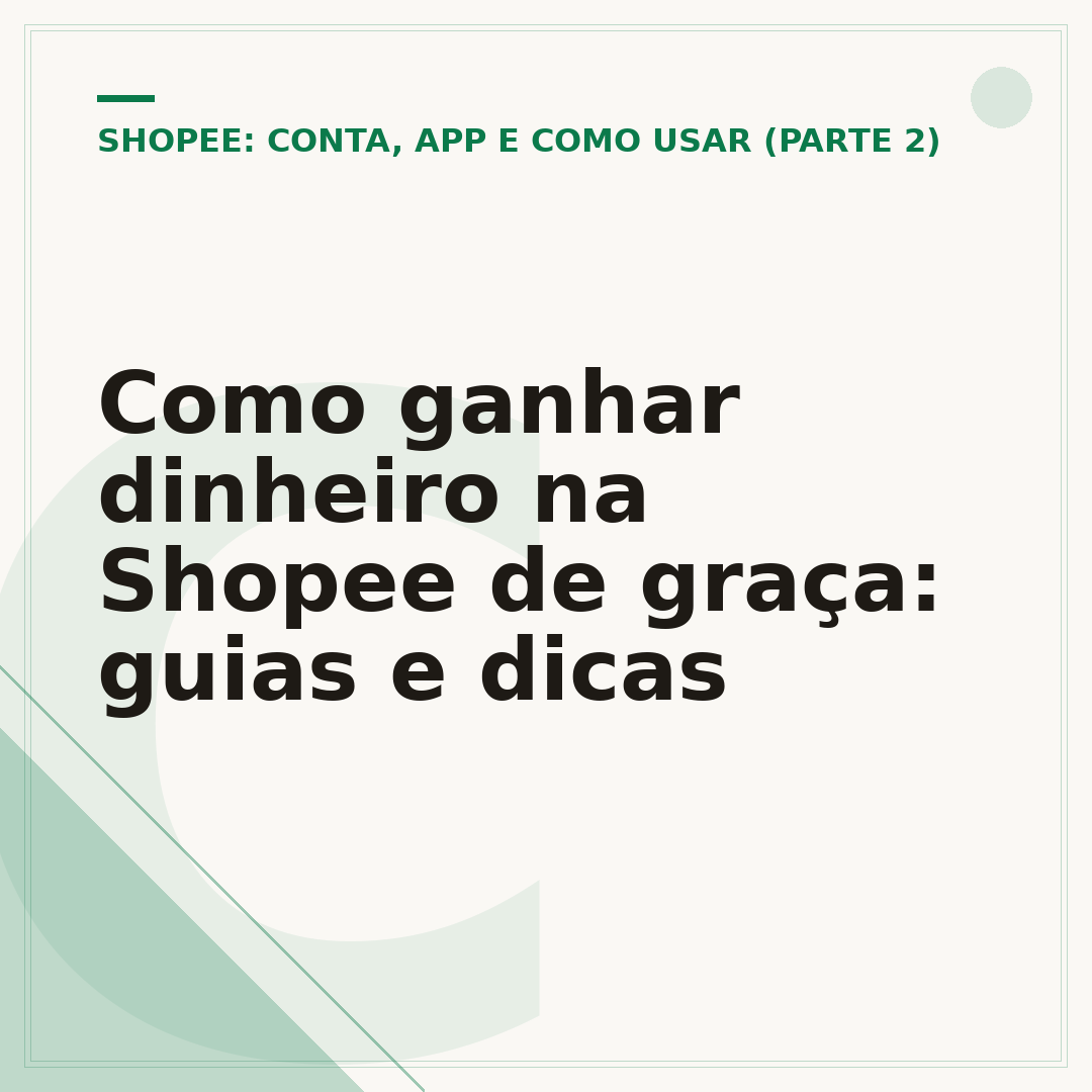 Como ganhar dinheiro na Shopee de graça: guias e dicas