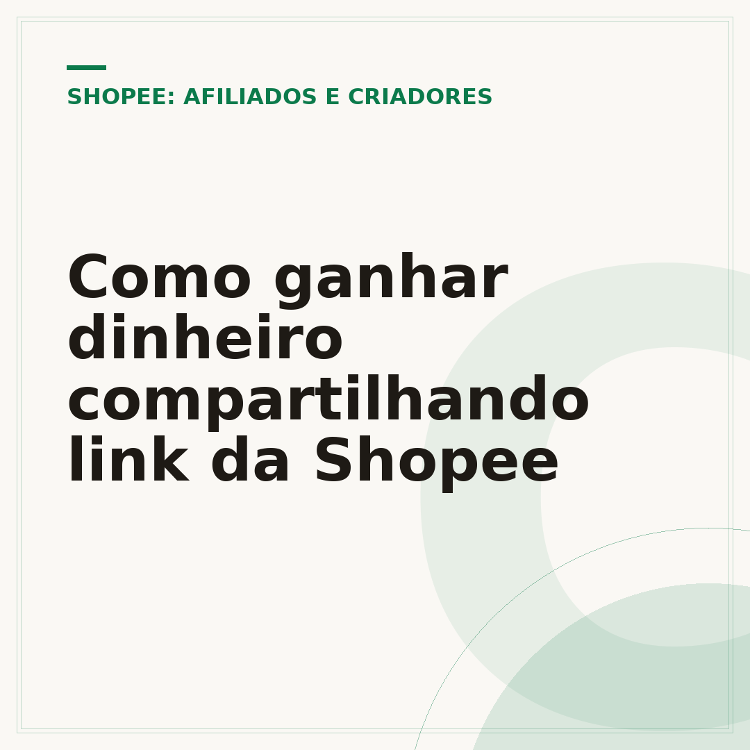 Como ganhar dinheiro compartilhando link da Shopee