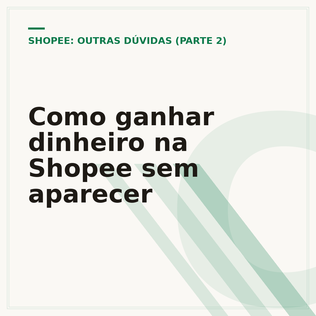 Como ganhar dinheiro na Shopee sem aparecer