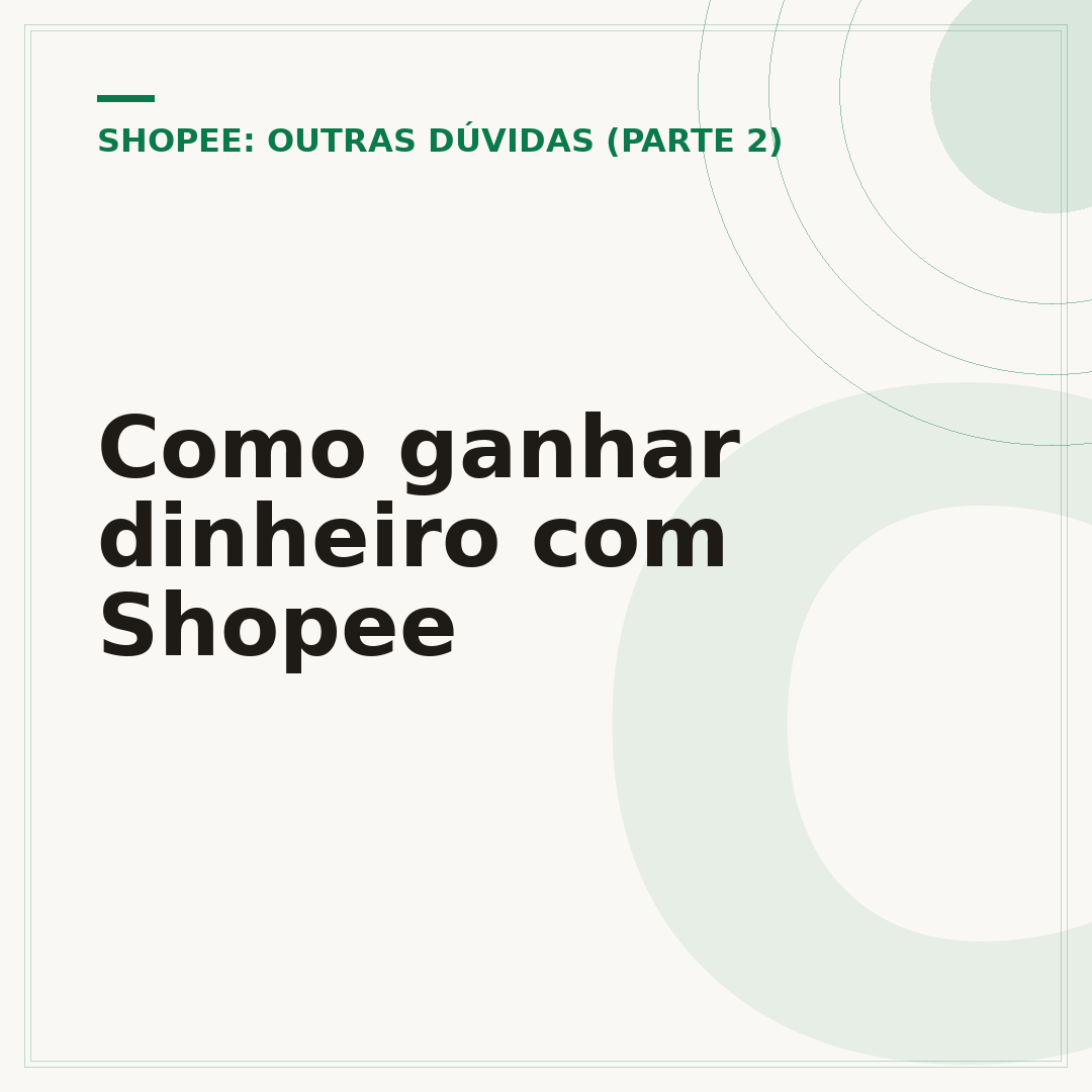 Como ganhar dinheiro com Shopee