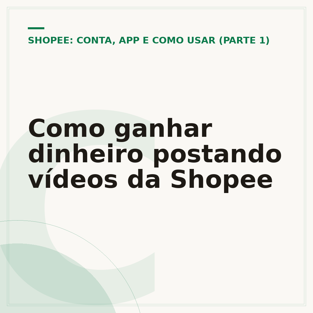 Como ganhar dinheiro postando vídeos da Shopee