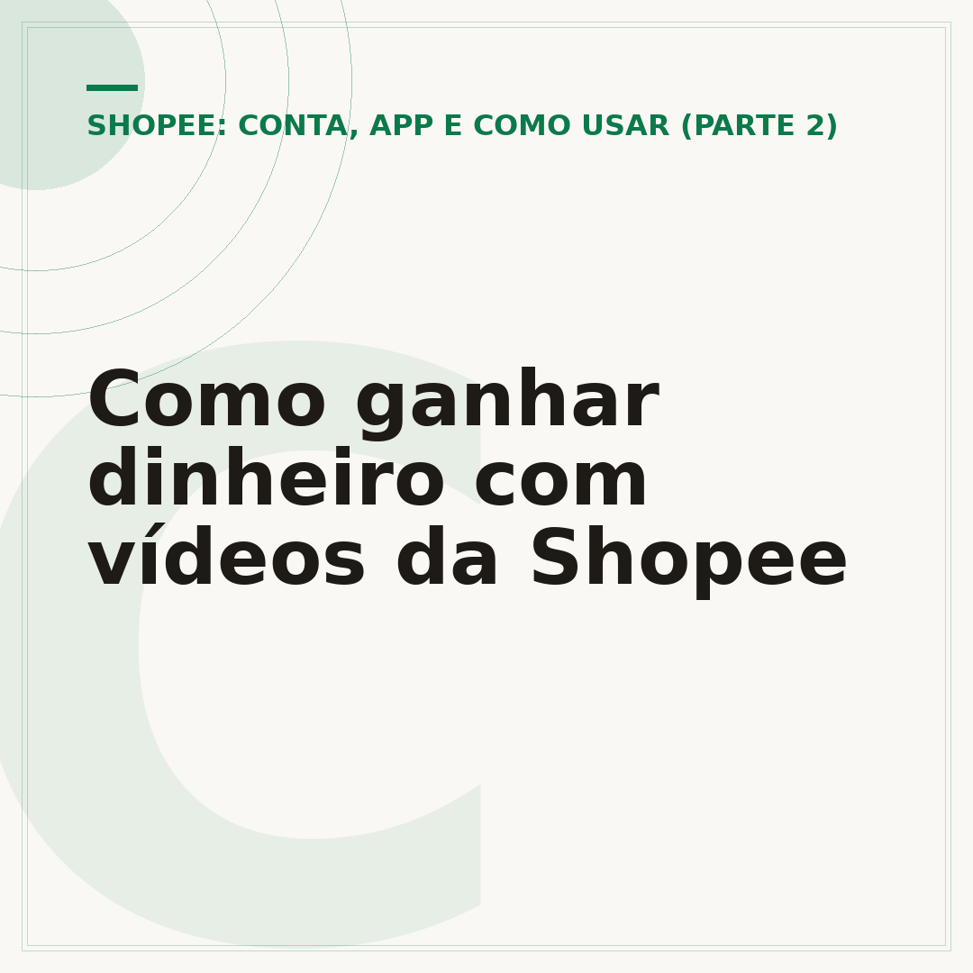 Como ganhar dinheiro com vídeos da Shopee