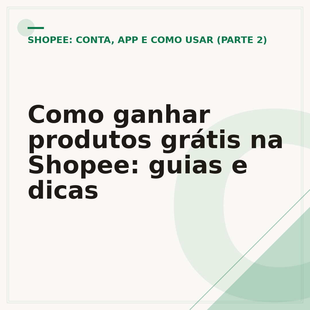 Como ganhar produtos grátis na Shopee: guias e dicas