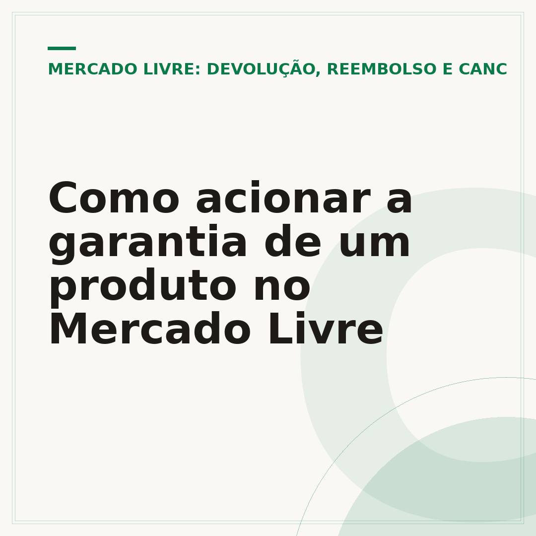 Como acionar a garantia de um produto no Mercado Livre