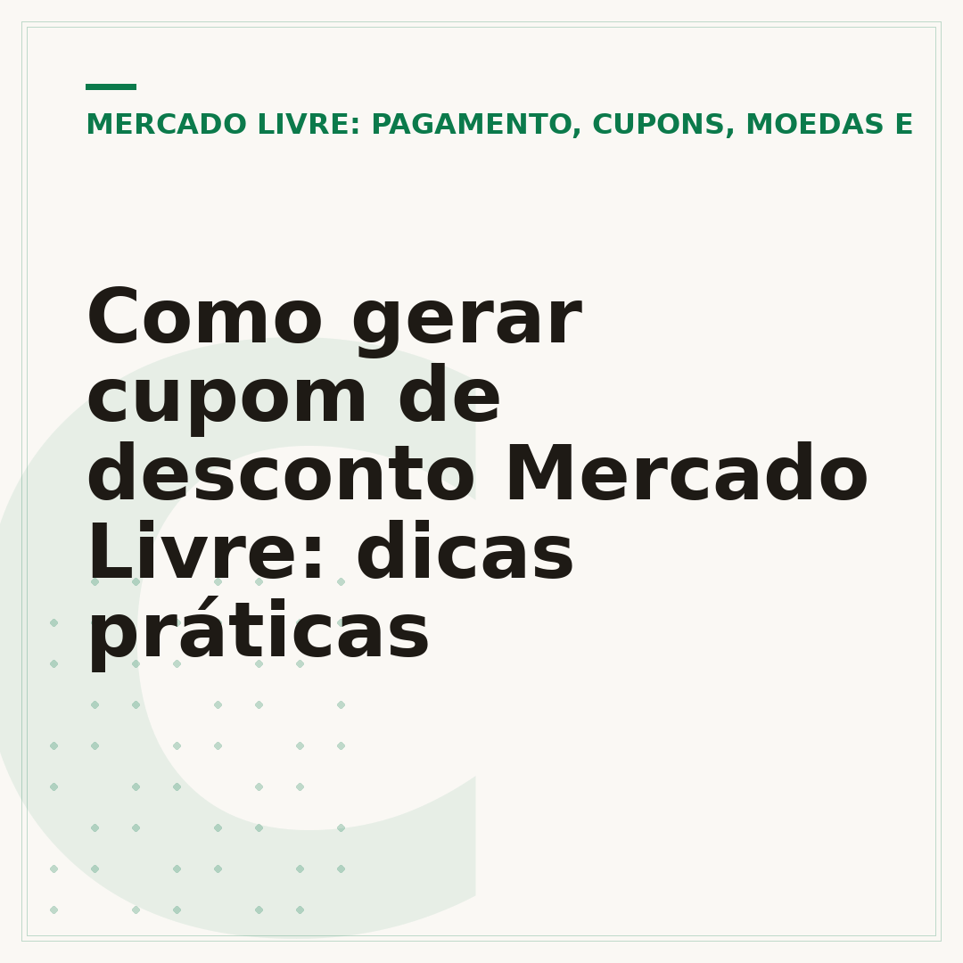Como gerar cupom de desconto Mercado Livre: dicas práticas
