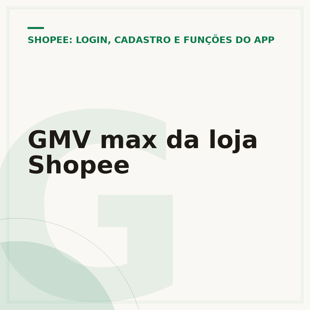 GMV max da loja Shopee