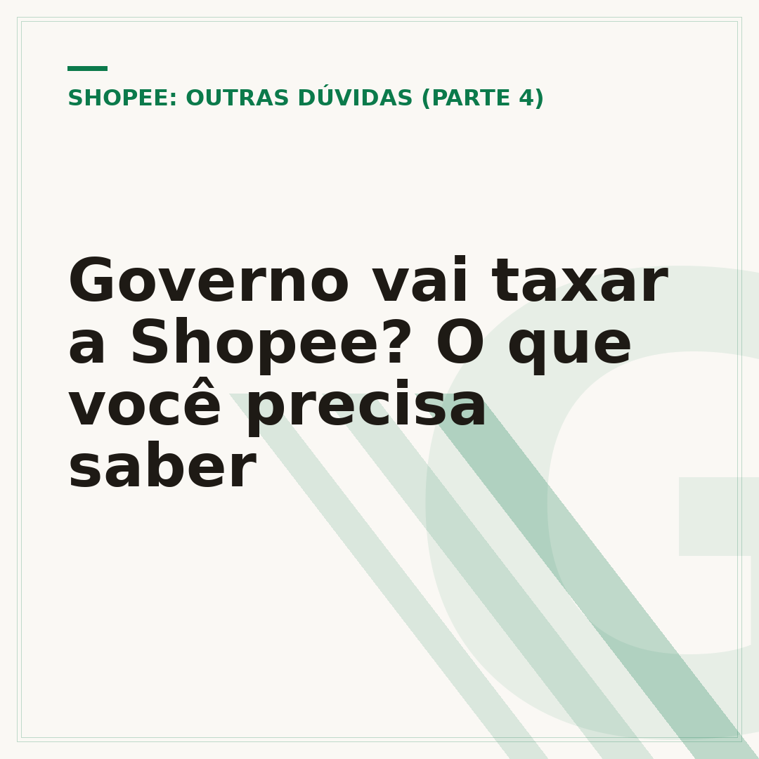 Governo vai taxar a Shopee? O que você precisa saber