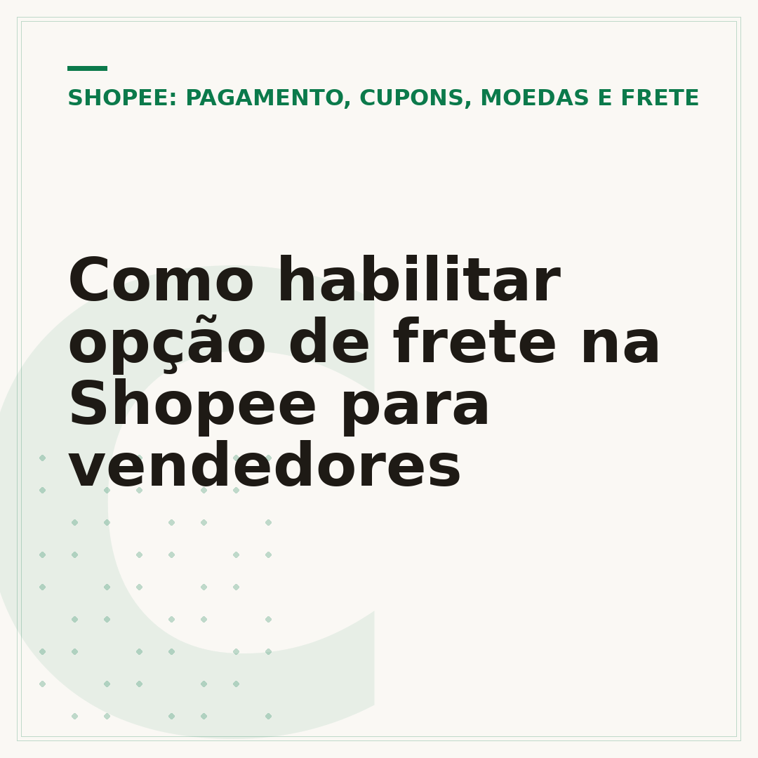 Como habilitar opção de frete na Shopee para vendedores