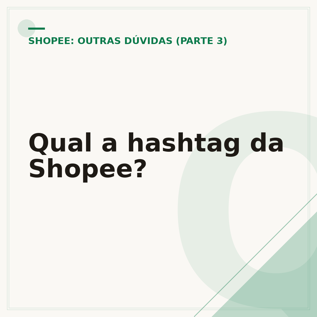 Qual a hashtag da Shopee?