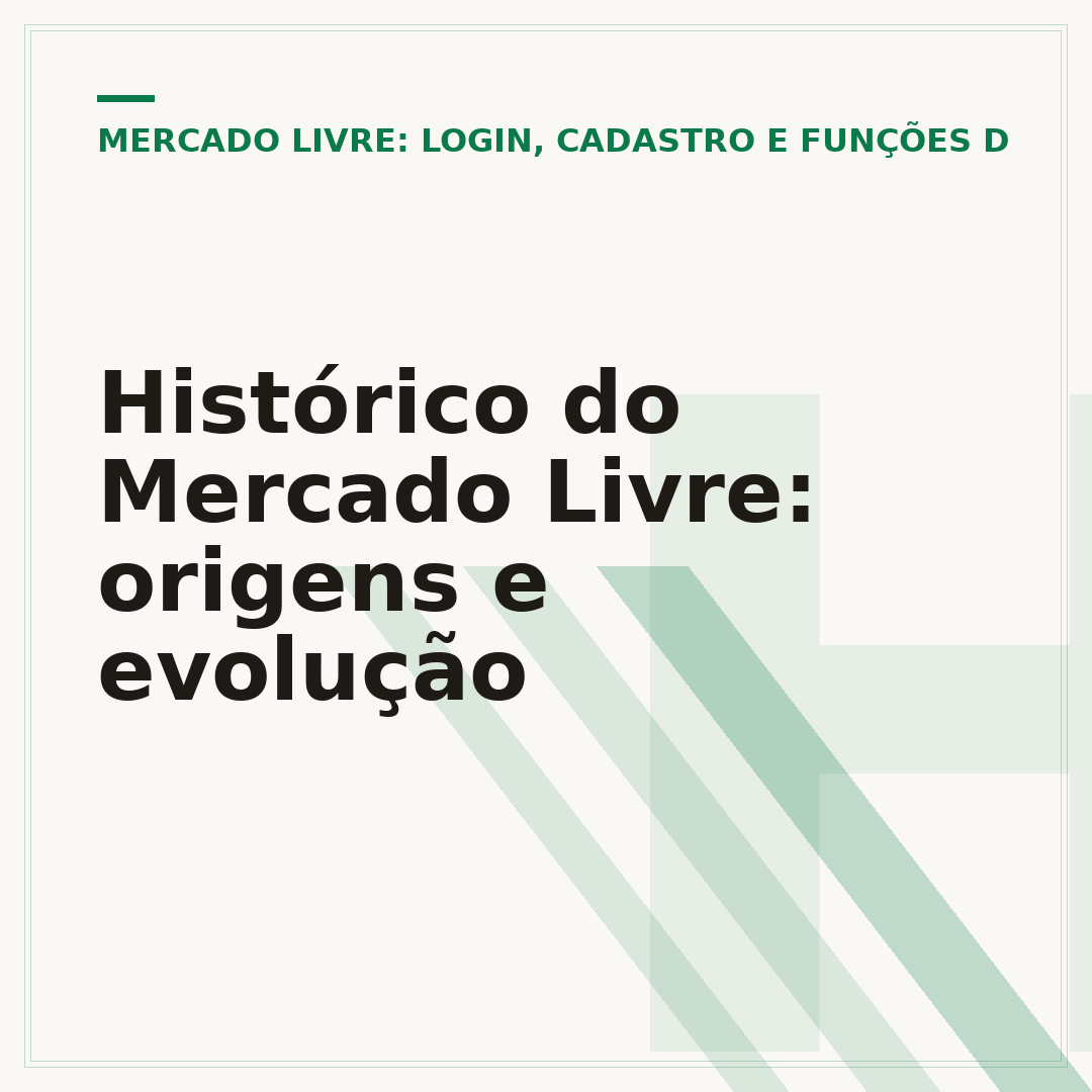 Histórico do Mercado Livre: origens e evolução