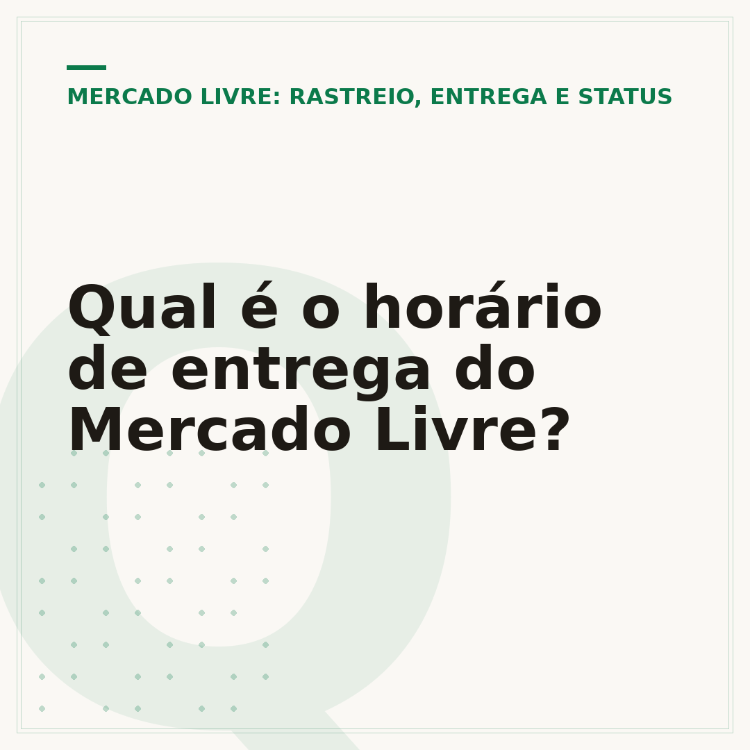 Qual é o horário de entrega do Mercado Livre?