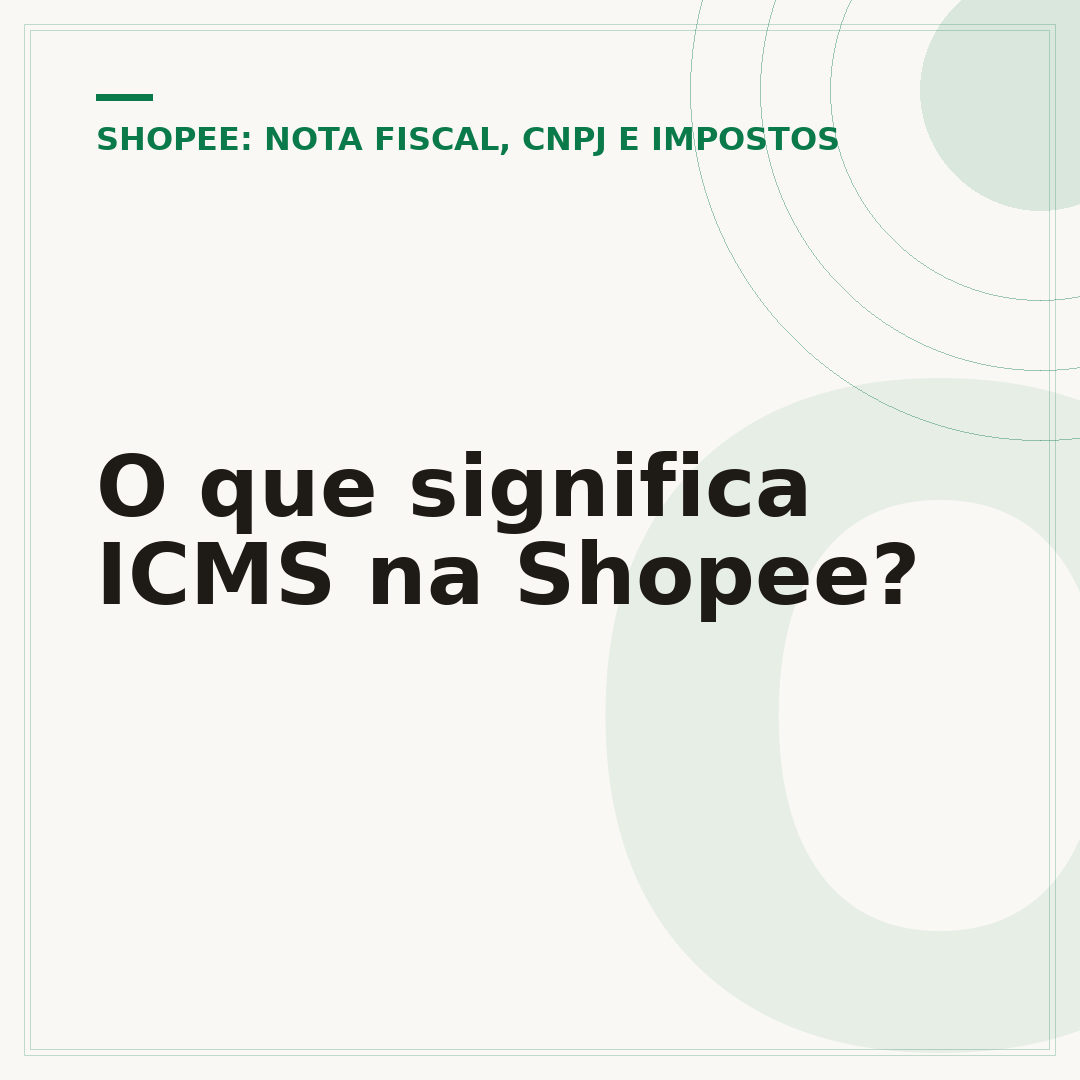 O que significa ICMS na Shopee?
