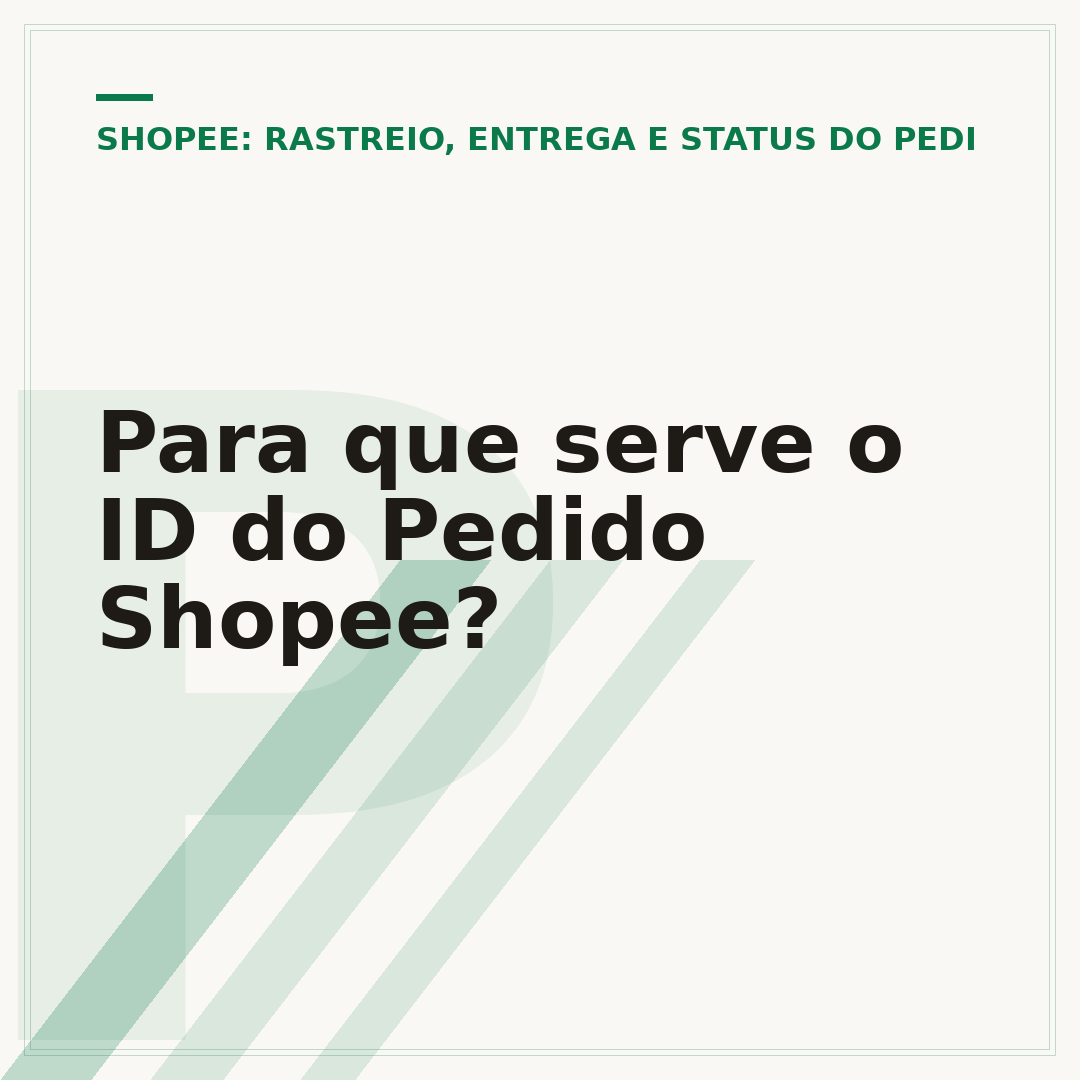 Para que serve o ID do Pedido Shopee?