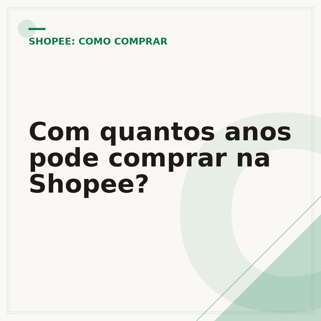 Com quantos anos pode comprar na Shopee?