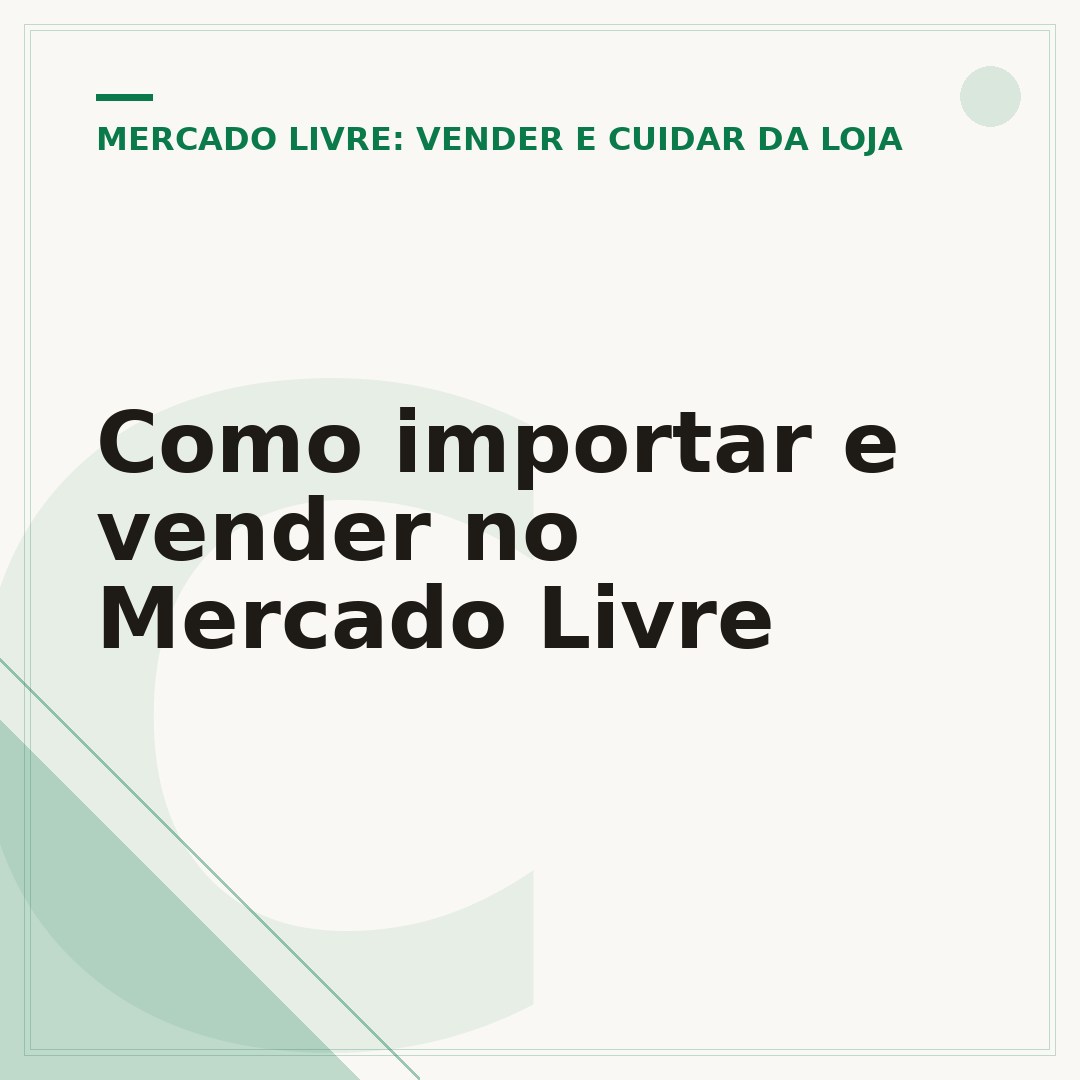 Como importar e vender no Mercado Livre