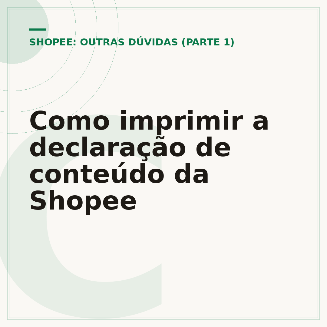 Como imprimir a declaração de conteúdo da Shopee