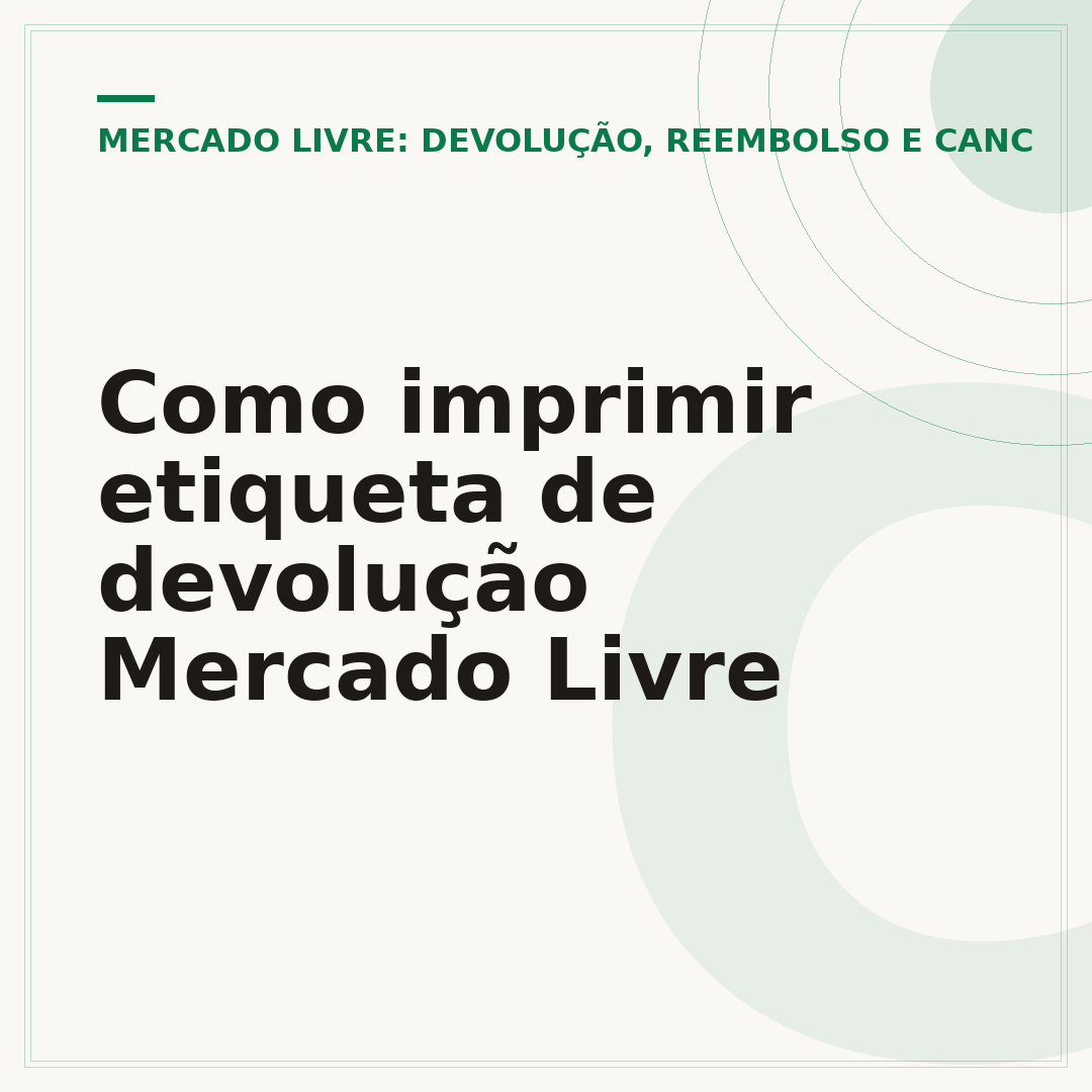 Como imprimir etiqueta de devolução Mercado Livre
