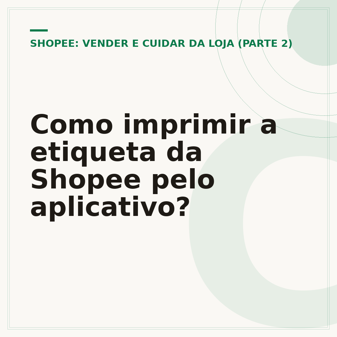 Como imprimir a etiqueta da Shopee pelo aplicativo?