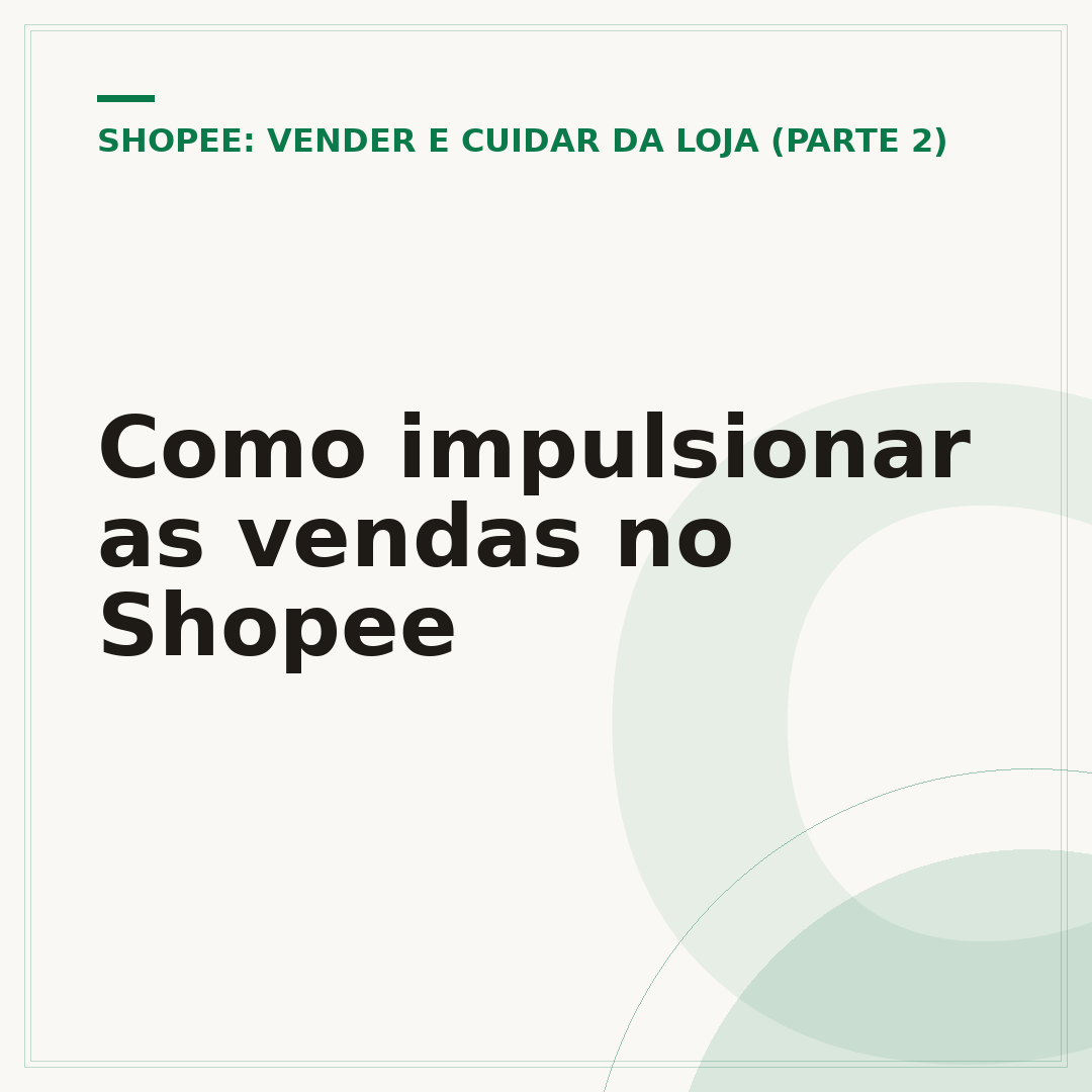 Como impulsionar as vendas no Shopee