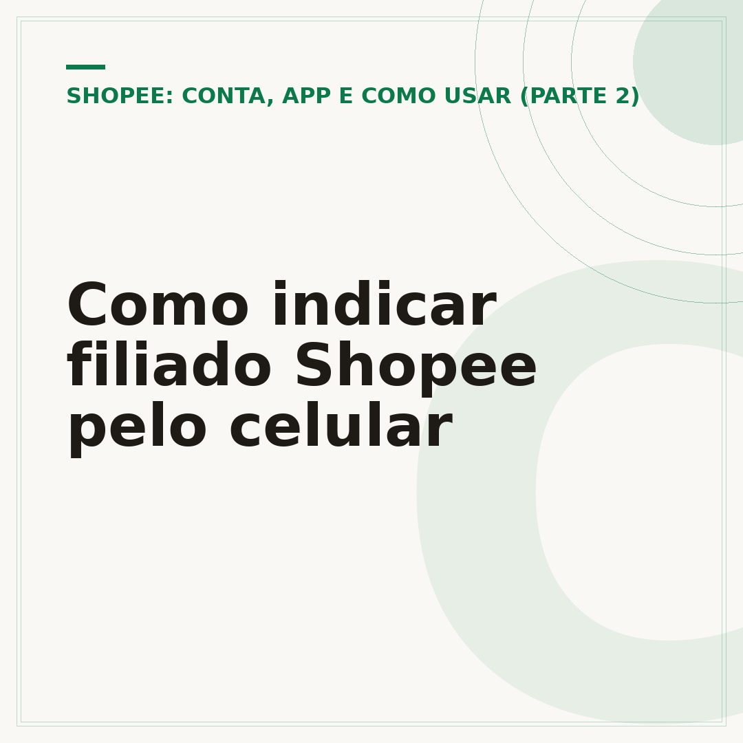 Como indicar filiado Shopee pelo celular