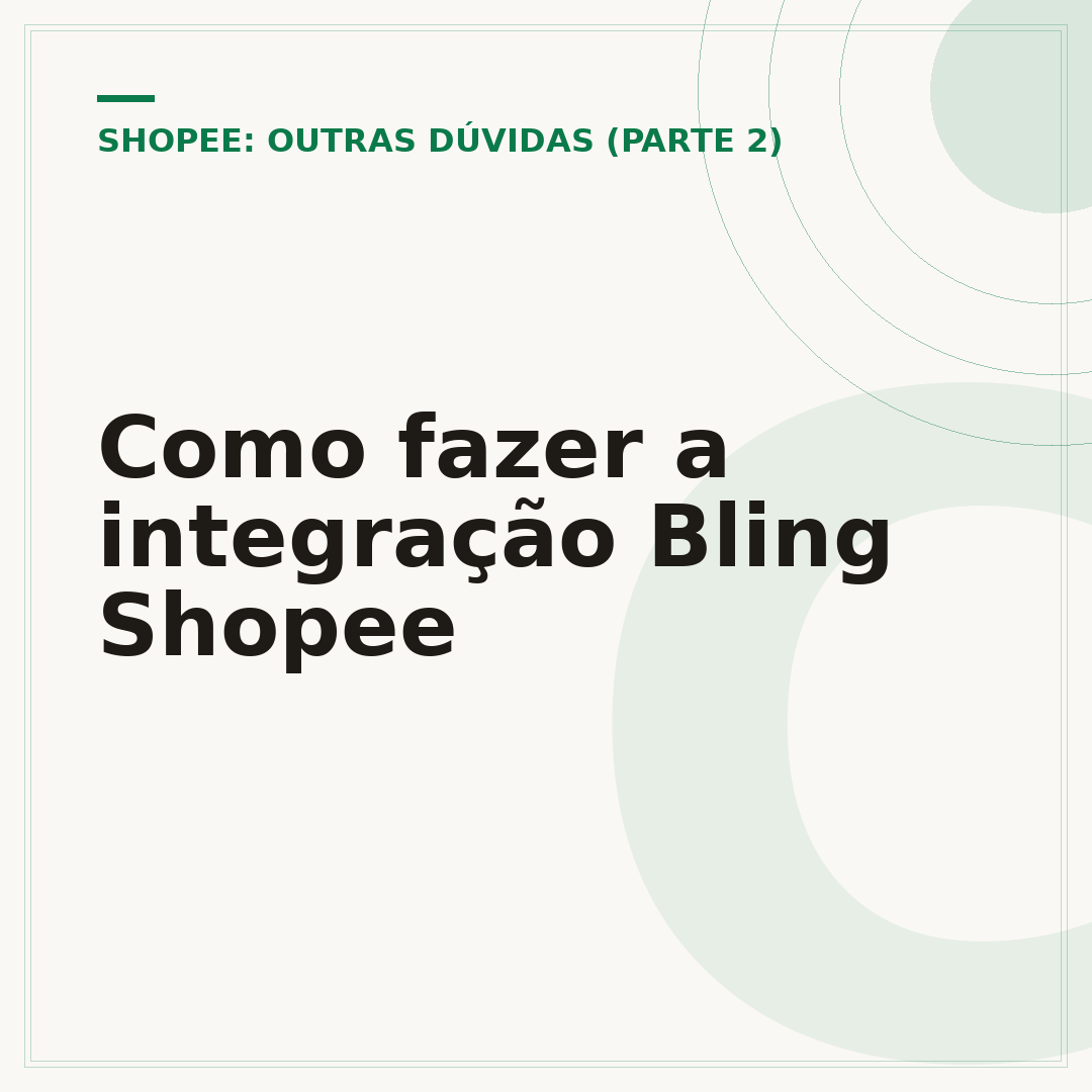 Como fazer a integração Bling Shopee