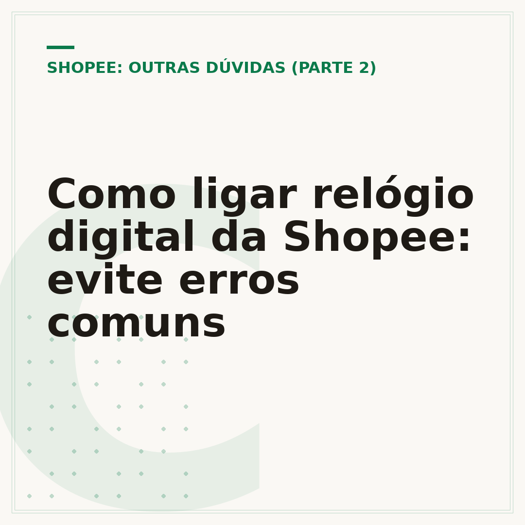 Como ligar relógio digital da Shopee: evite erros comuns
