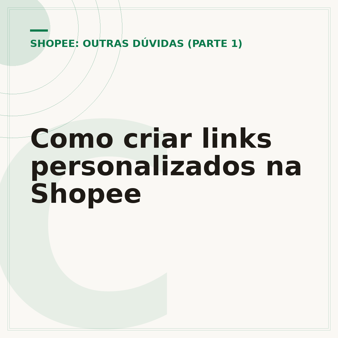 Como criar links personalizados na Shopee