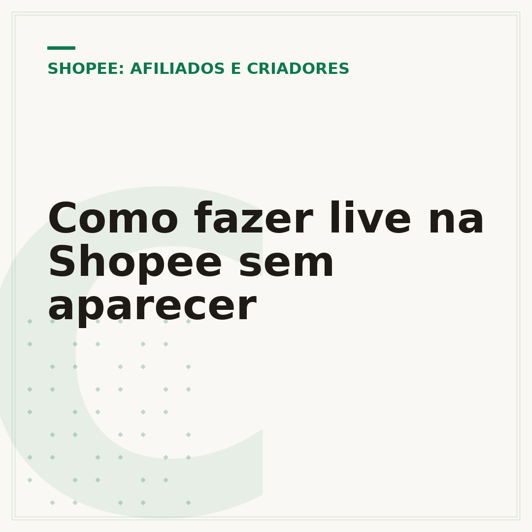 Como fazer live na Shopee sem aparecer