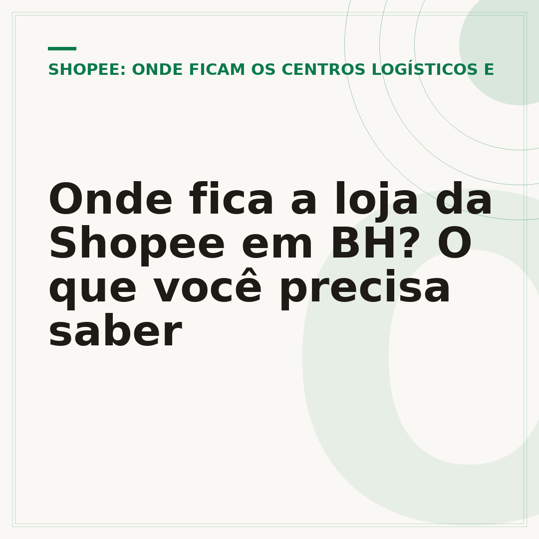 Onde fica a loja da Shopee em BH? O que você precisa saber