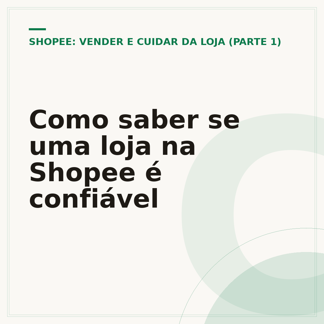 Como saber se uma loja na Shopee é confiável