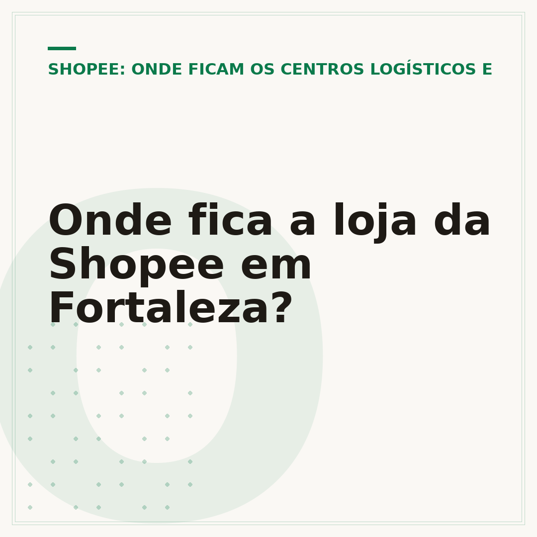 Onde fica a loja da Shopee em Fortaleza?
