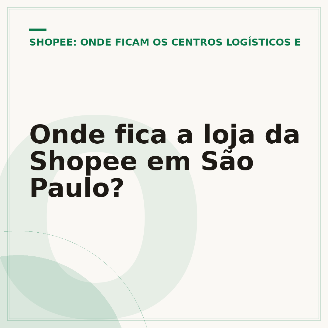 Onde fica a loja da Shopee em São Paulo?