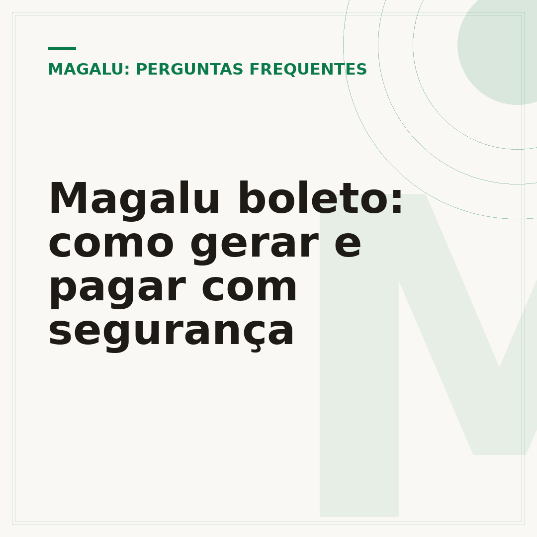 Magalu boleto: como gerar e pagar com segurança