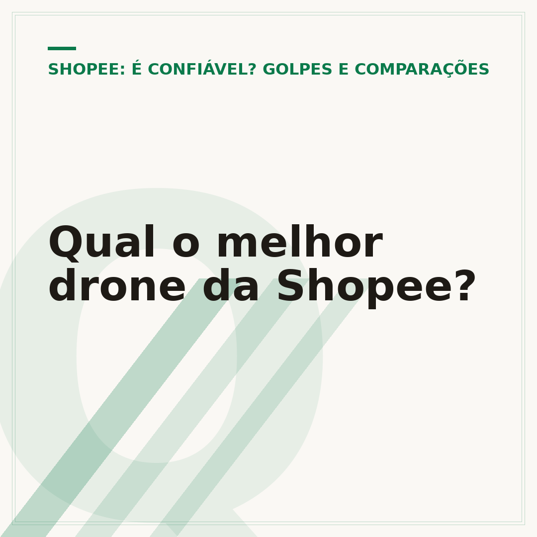 Qual o melhor drone da Shopee?