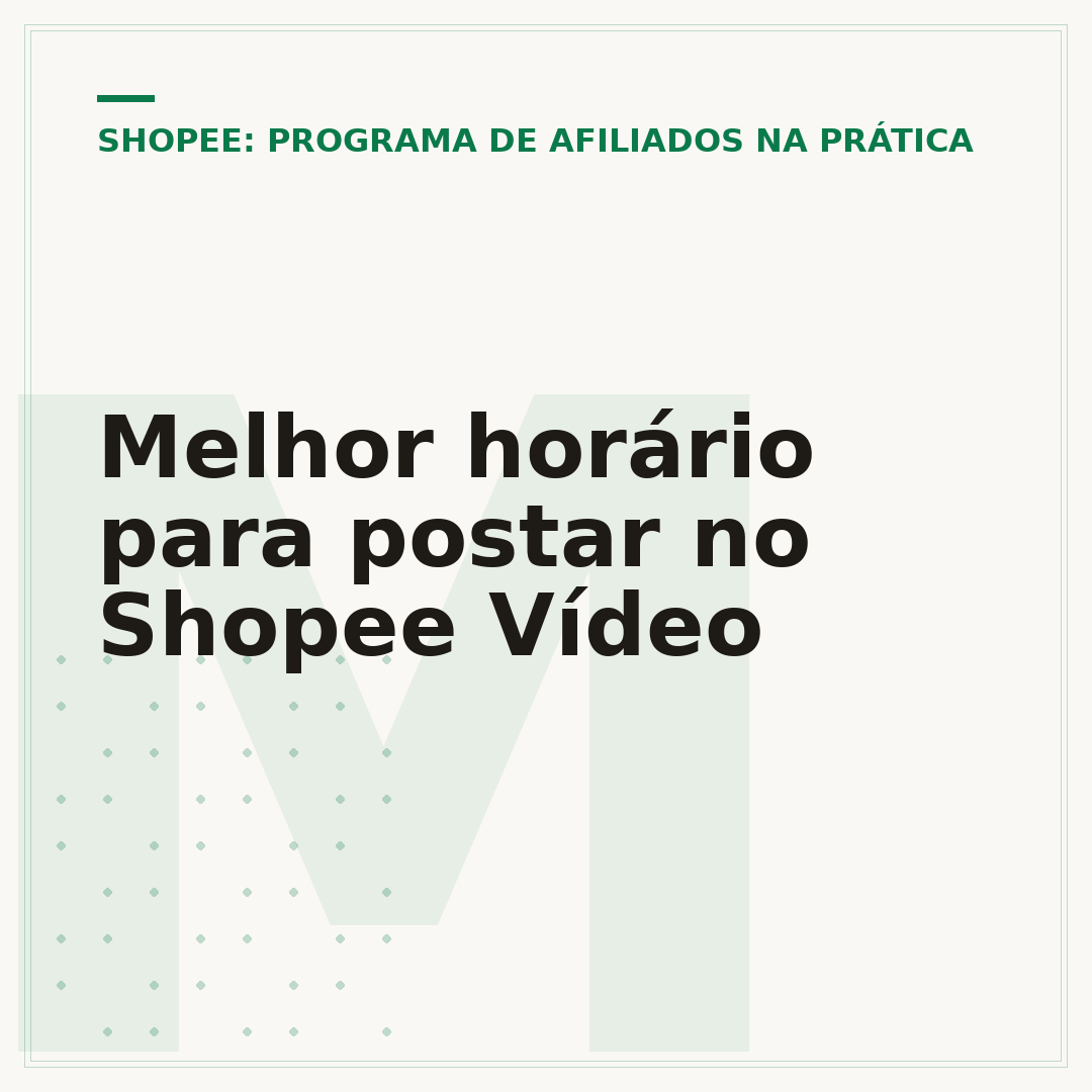 Melhor horário para postar no Shopee Vídeo