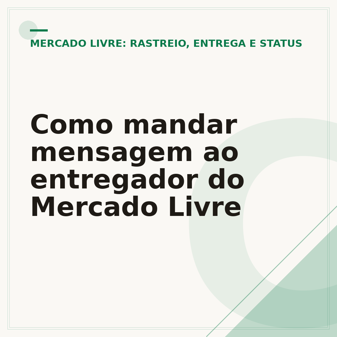 Como mandar mensagem ao entregador do Mercado Livre