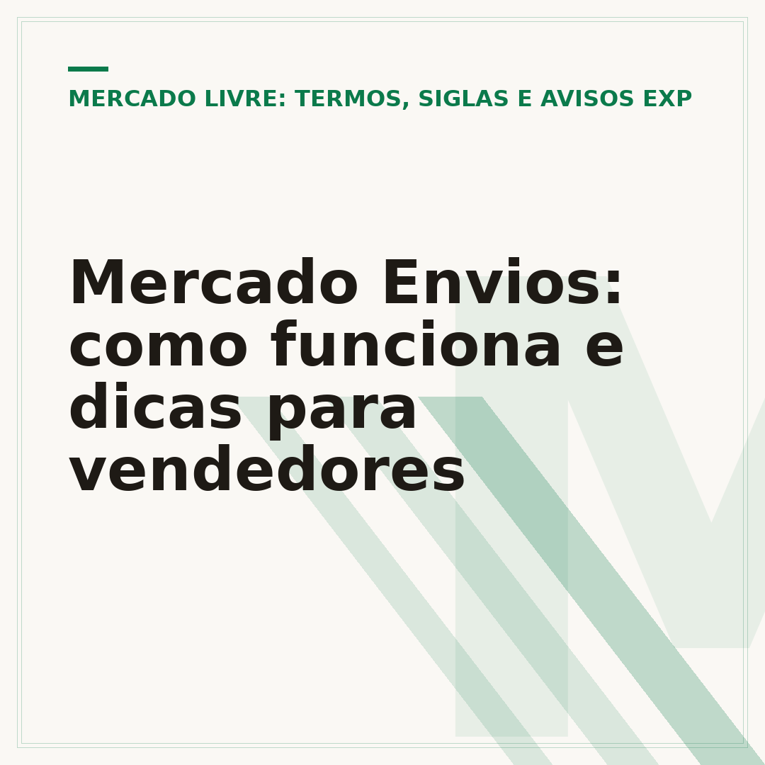Mercado Envios: como funciona e dicas para vendedores