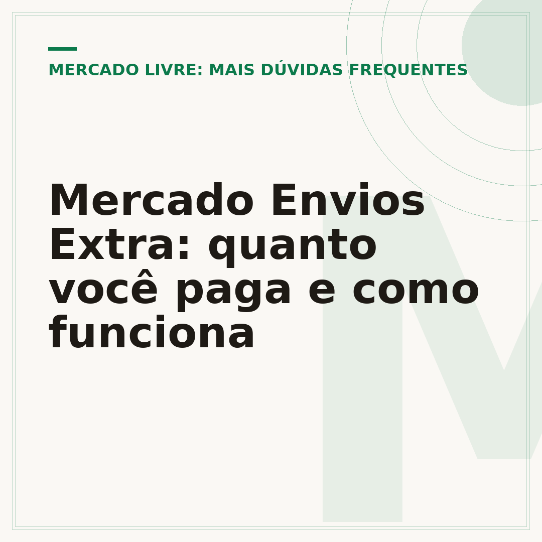 Mercado Envios Extra: quanto você paga e como funciona