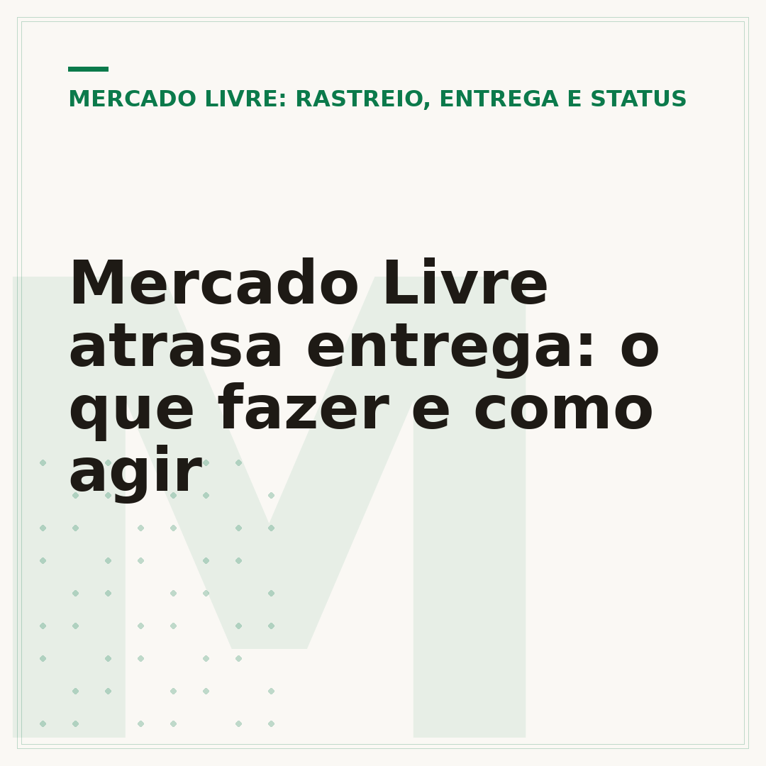 Mercado Livre atrasa entrega: o que fazer e como agir