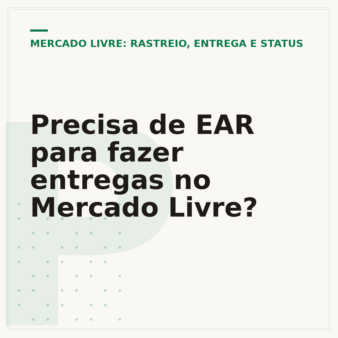 Precisa de EAR para fazer entregas no Mercado Livre?