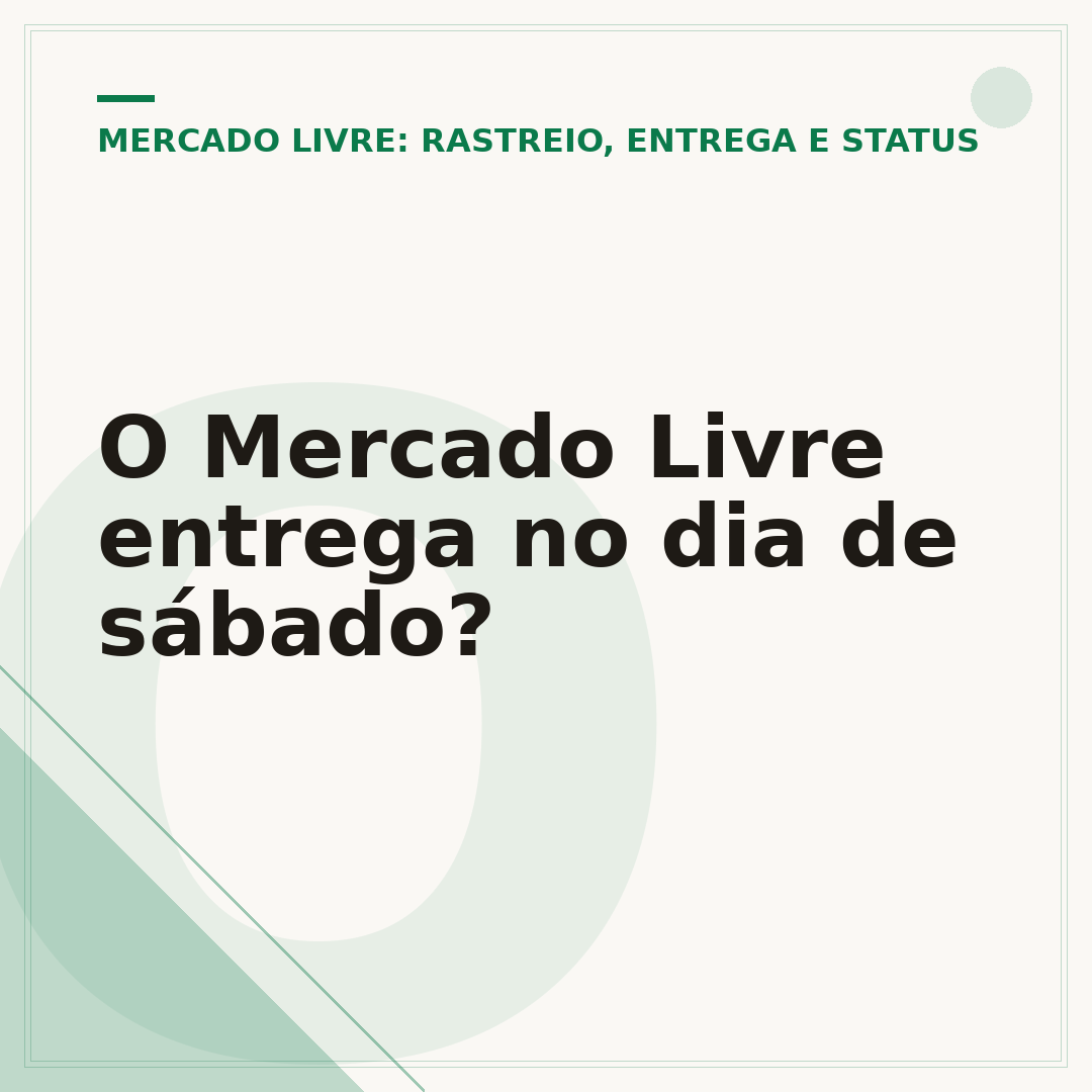 O Mercado Livre entrega no dia de sábado?