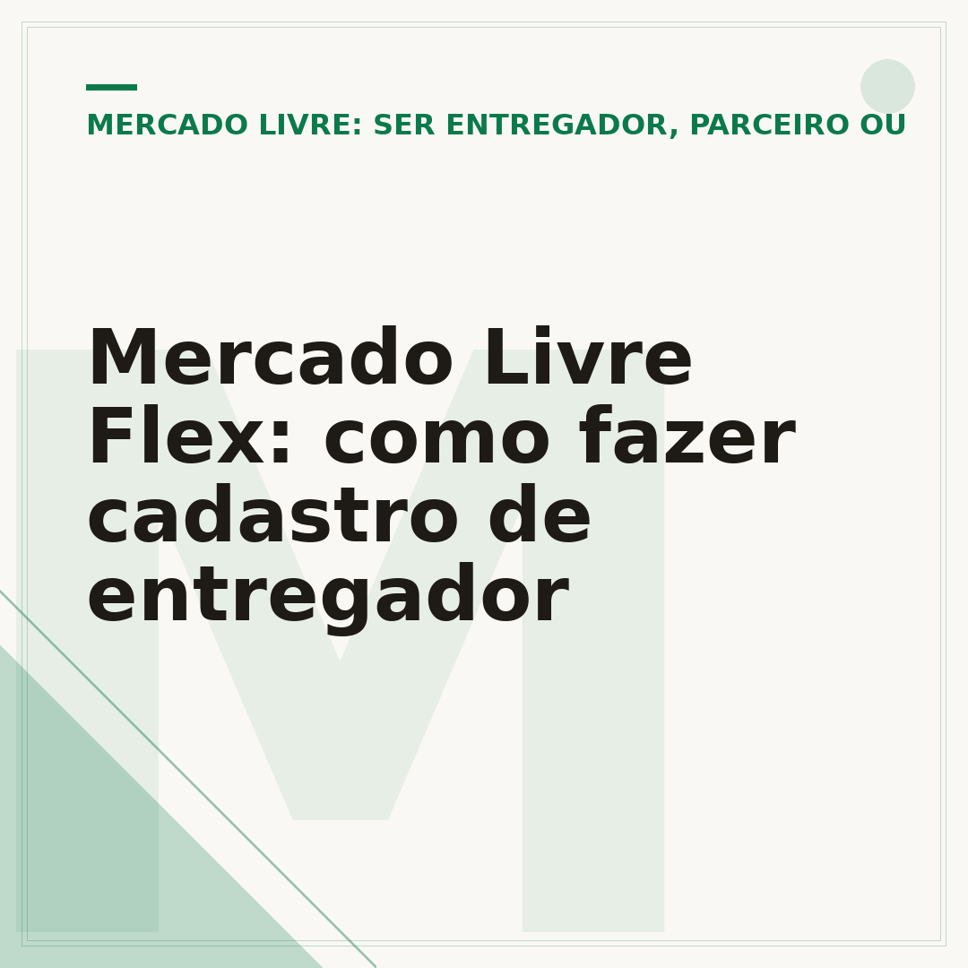 Mercado Livre Flex: como fazer cadastro de entregador