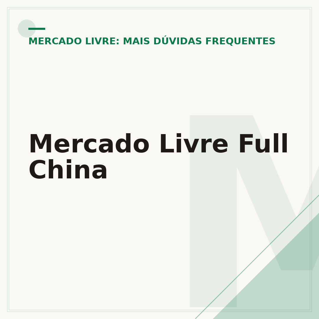Mercado Livre Full China