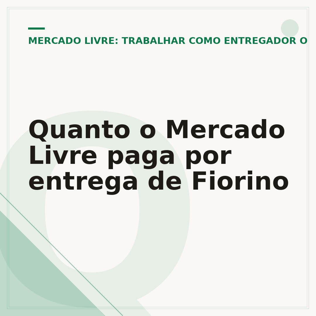 Quanto o Mercado Livre paga por entrega de Fiorino