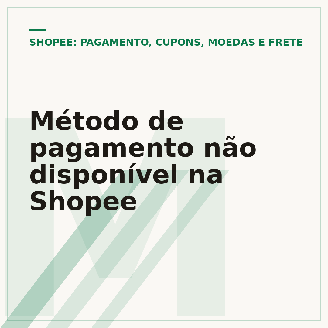 Método de pagamento não disponível na Shopee