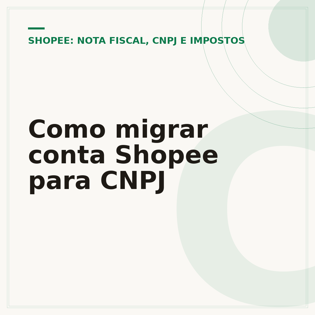 Como migrar conta Shopee para CNPJ
