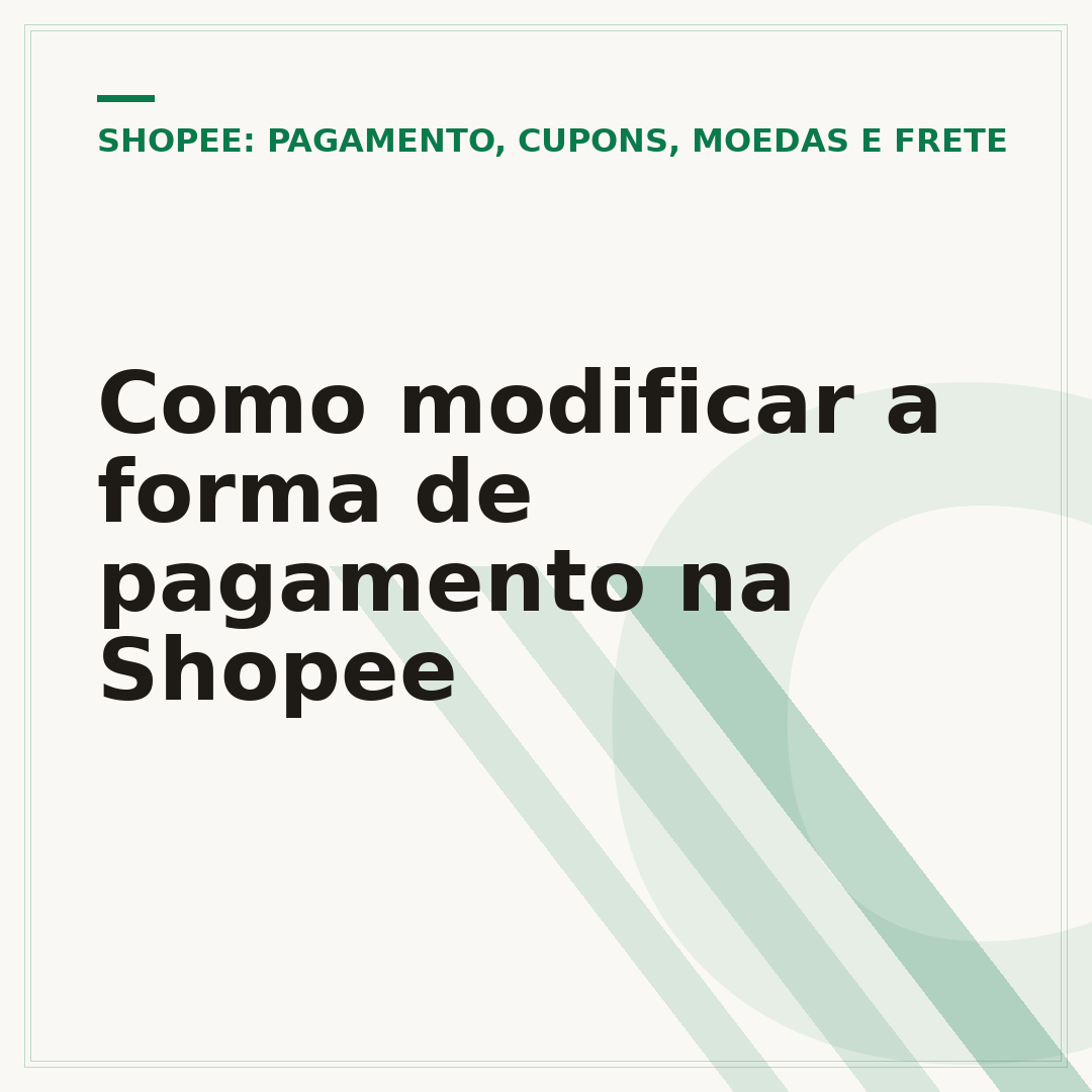 Como modificar a forma de pagamento na Shopee