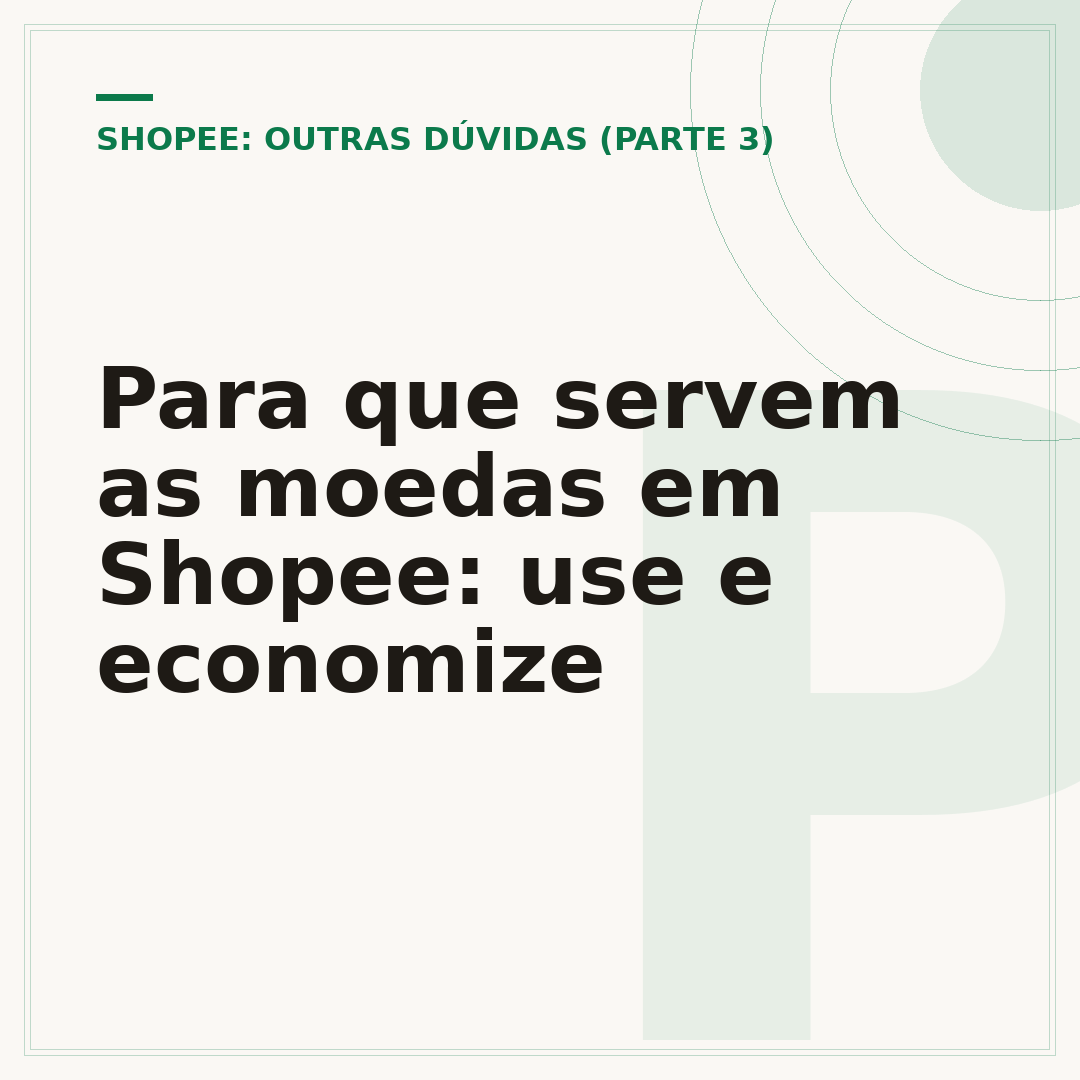 Para que servem as moedas em Shopee: use e economize